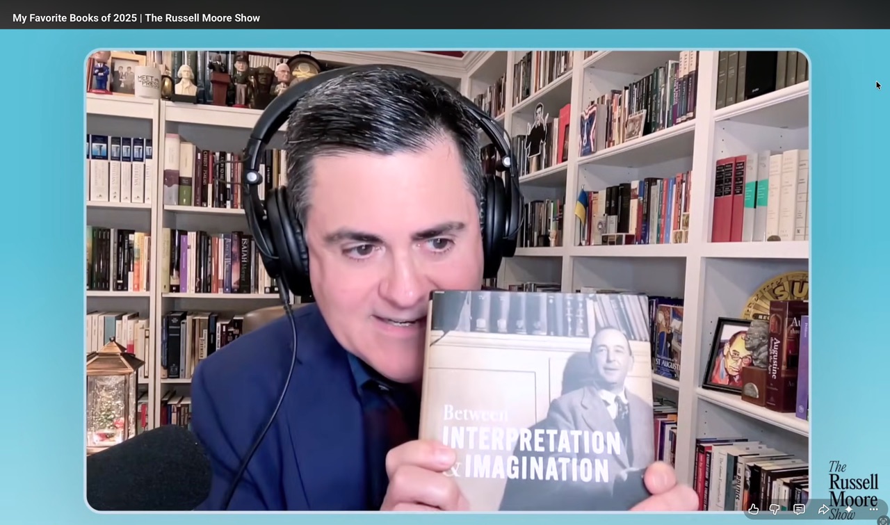 The Russell Moore Show — Top 10 Books for 2025